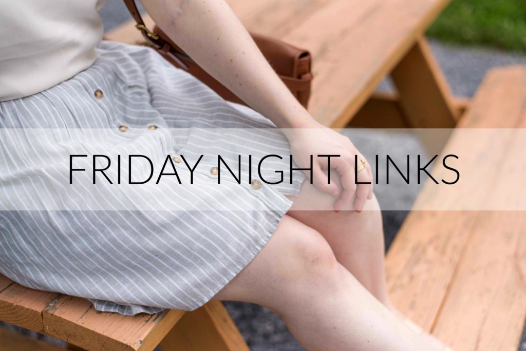 Friday Night Links | Something Good | A DC Style Blog on a Budget