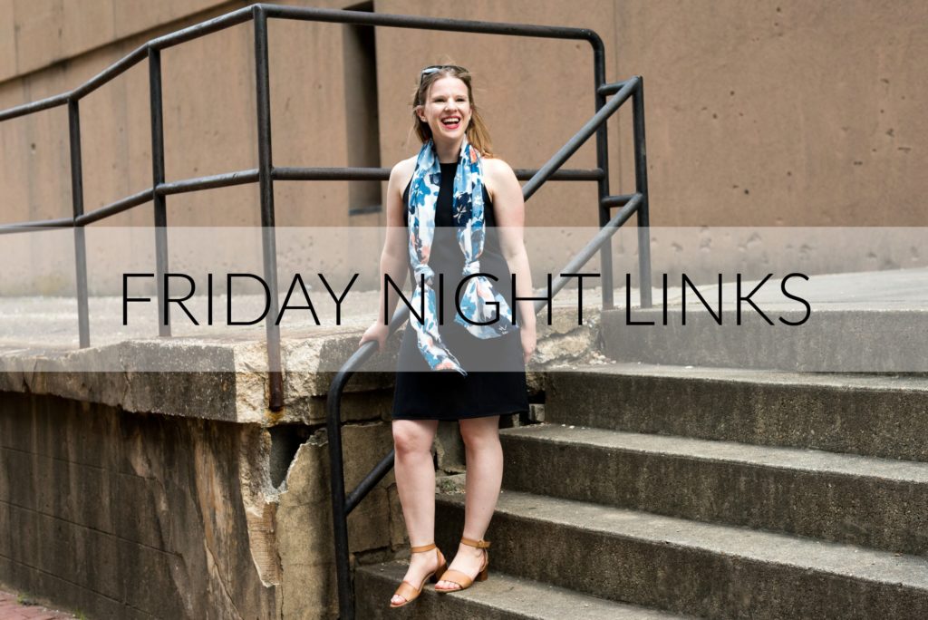 Friday Night Links | Something Good | A DC Style and Lifestyle Blog on a Budget