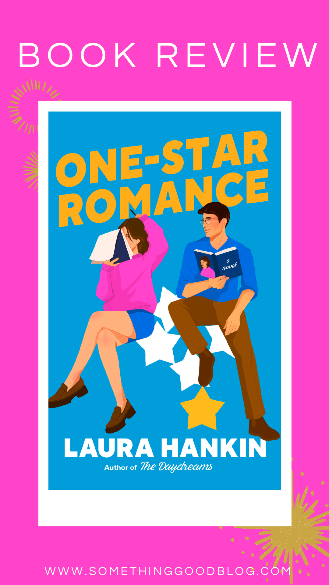 Book Review: One Star Romance by Laura Hankin